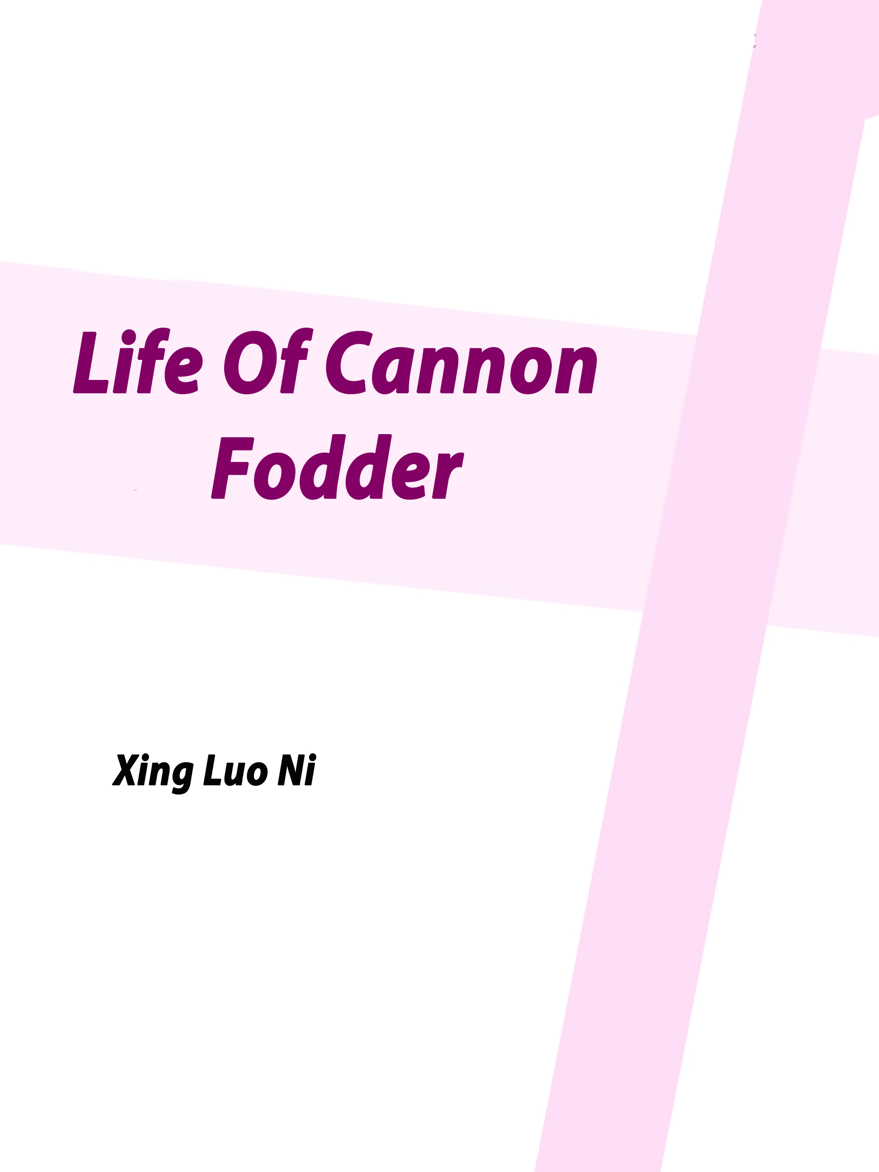 Rebirth Of A Cannon Fodder From A Novel Life Of Cannon Fodder Novel Full Story | Book - BabelNovel